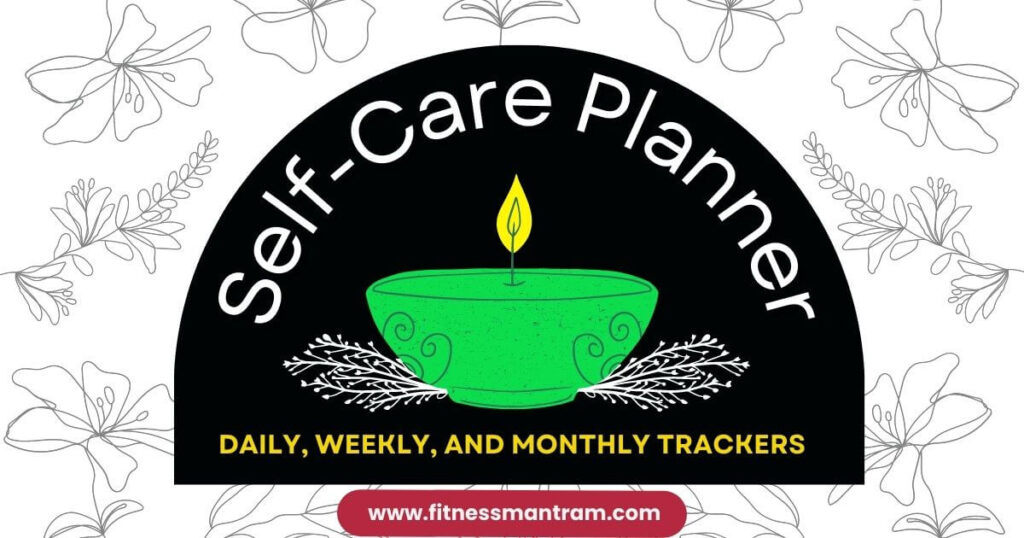 Self Care Planner 
