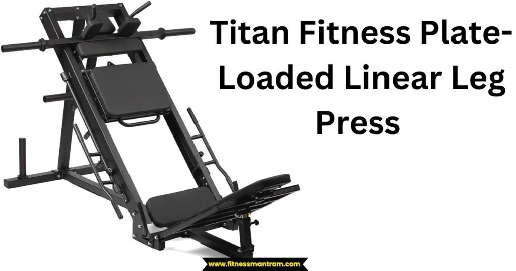 Titan Fitness Plate-Loaded Linear Leg Press