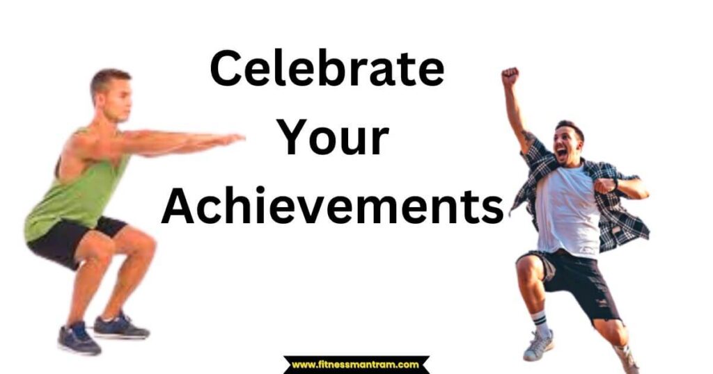 Celebrate Your Achievements