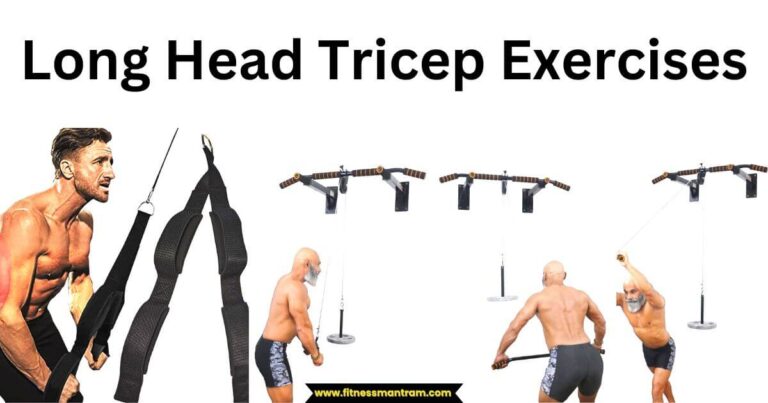 Long Head Triceps Exercises