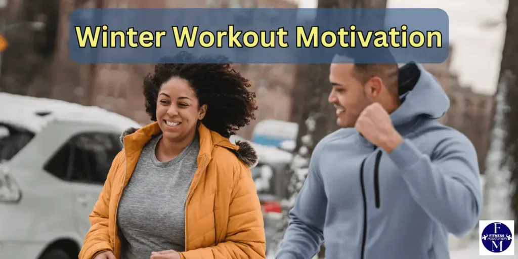 Winter Workout Motivation