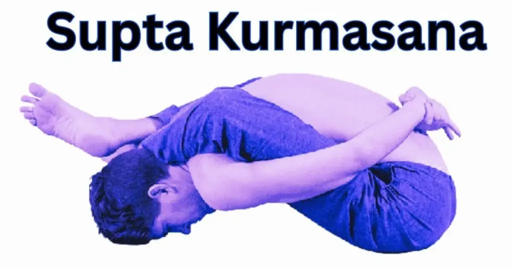 Supta Kurmasana